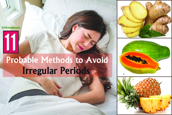 11 Probable Methods To Avoid Irregular Periods Naturally