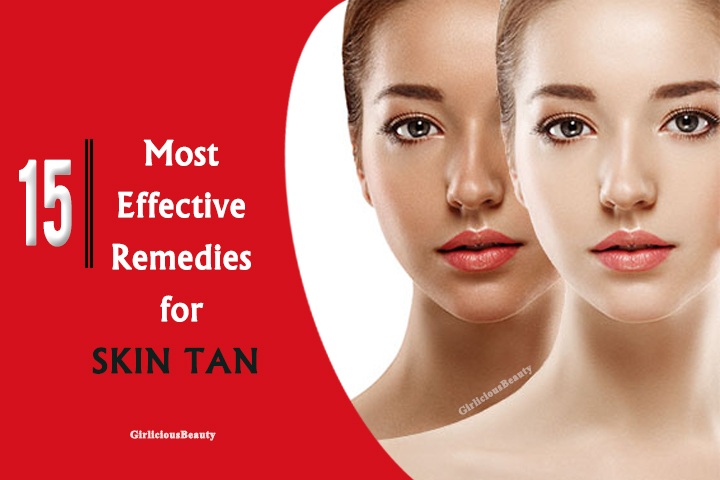 15 Effective Remedies And Tips To Remove Skin Tan