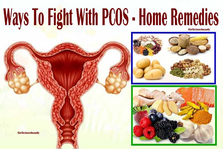 10 Effective Home Remedies To Fight With PCOS Problem