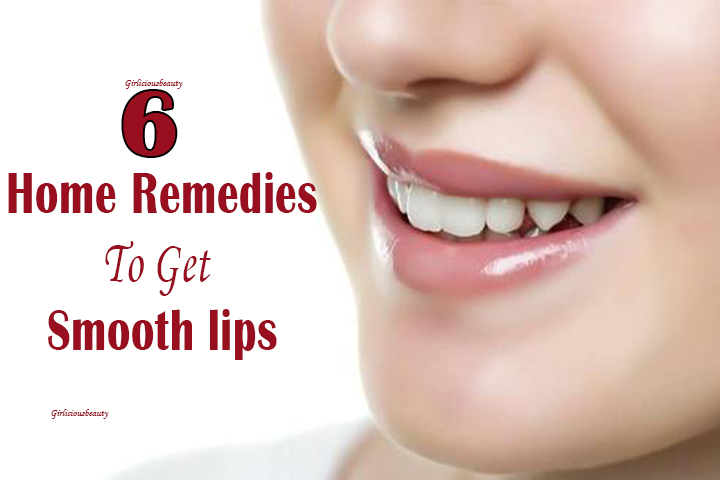 6 Sure Shot Home Remedies To Get Smooth lips – Must Try